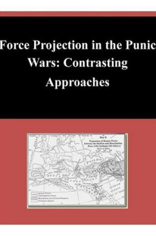 Cover of Force Projection in the Punic Wars