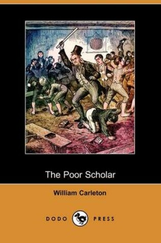 Cover of The Poor Scholar (Dodo Press)