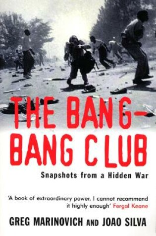 Cover of The Bang-Bang Club