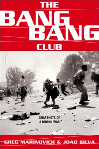 Cover of The Bang-Bang Club