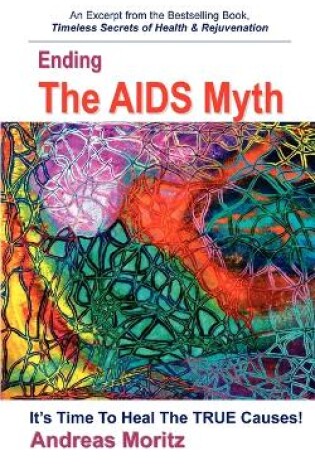 Cover of Ending The AIDS Myth