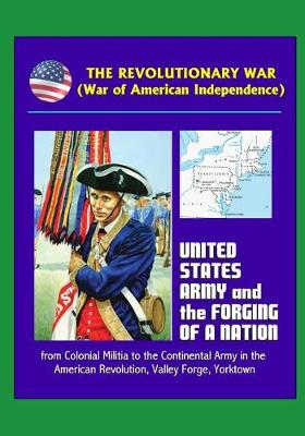 Book cover for The Revolutionary War (War of American Independence)