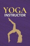 Book cover for Yoga Instructor