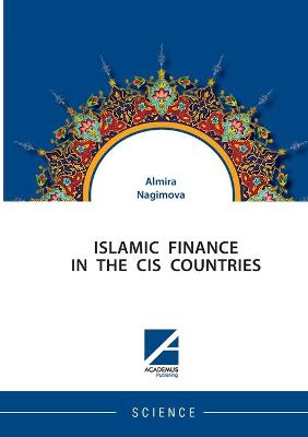 Book cover for Islamic Finance in the Cis Countries