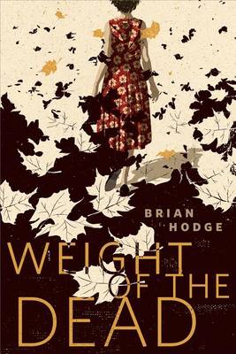 Book cover for The Weight of the Dead