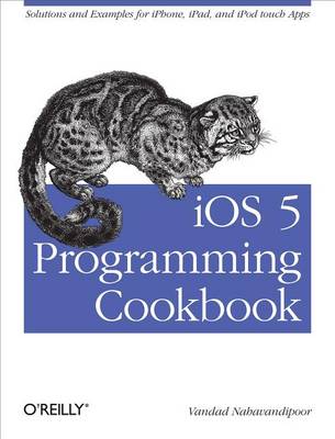 Book cover for IOS 5 Programming Cookbook