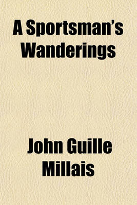 Book cover for A Sportsman's Wanderings