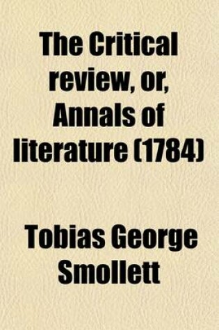 Cover of The Critical Review, Or, Annals of Literature (Volume 58)