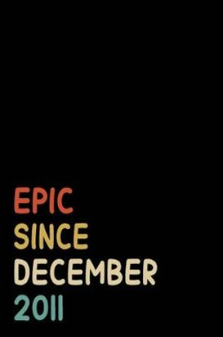 Cover of Epic Since December 2011