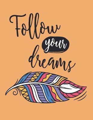 Book cover for Follow Your Dreams