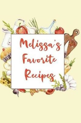 Cover of Melissa's Favorite Recipes