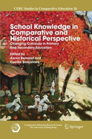 Cover of School Knowledge in Comparative and Historical Perspective