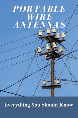Book cover for Portable Wire Antennas