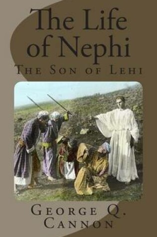Cover of The Life of Nephi