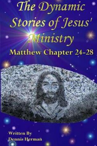 Cover of The Dynamic Stories of Jesus' Ministry