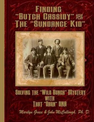 Book cover for Finding "Butch Cassidy" & The "Sundance Kid"