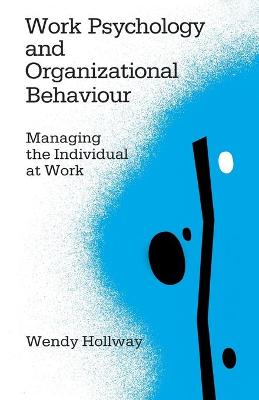 Book cover for Work Psychology and Organizational Behaviour