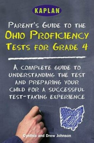 Cover of Kaplan Parent's Guide to the Ohio Proficiency Tests for Grade 4: