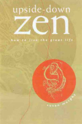 Cover of Upside-down Zen