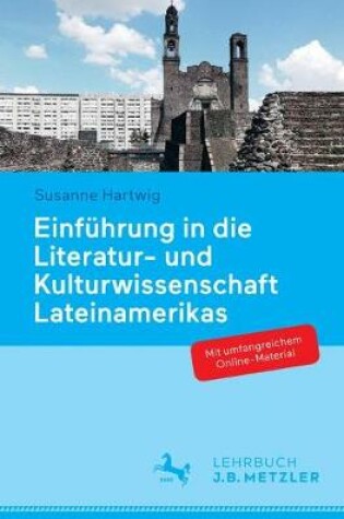 Cover of Einfuhrung in Die Literatur- Und Kulturwissenschaft Lateinamerikas