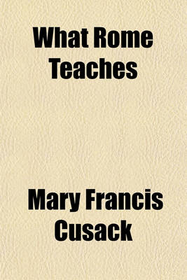 Book cover for What Rome Teaches