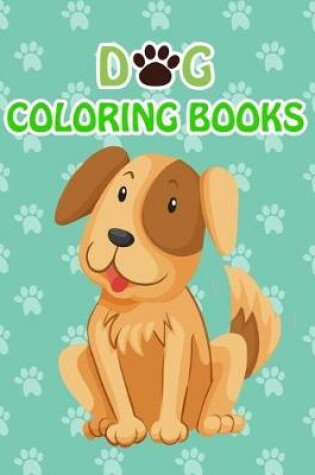 Cover of Dog Coloring Books