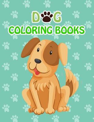 Book cover for Dog Coloring Books