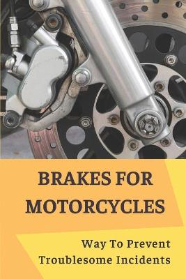 Book cover for Brakes For Motorcycles