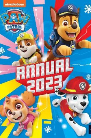 Cover of Paw Patrol Annual 2023