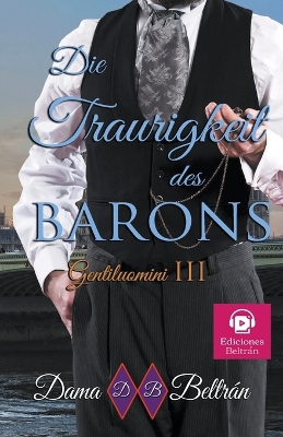 Cover of Die Traurigkeit des Barons