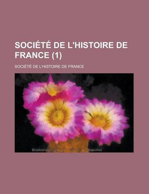 Book cover for Societe de L'Histoire de France (1)