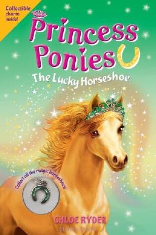 Cover of Princess Ponies 9: The Lucky Horseshoe