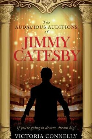 Cover of The Audacious Auditions of Jimmy Catesby