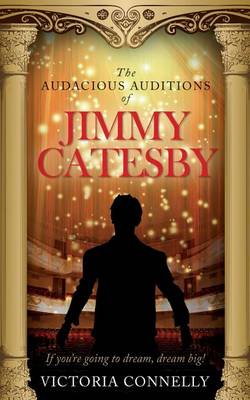 Book cover for The Audacious Auditions of Jimmy Catesby