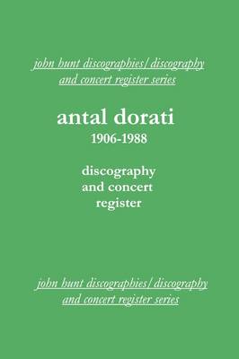 Book cover for Antal Dorati 1906-1988: Discography and Concert Register