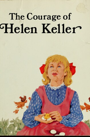 Cover of The Courage of Helen Keller
