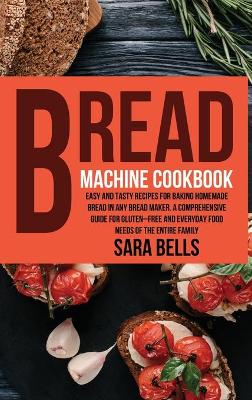 Cover of Bread Machine Cookbook