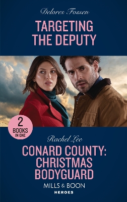 Book cover for Targeting The Deputy / Conard County: Christmas Bodyguard