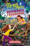 Book cover for Maggie & Abby and the Shipwreck Treehouse