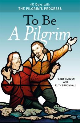 Book cover for To Be A Pilgrim