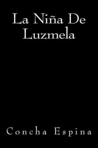 Cover of La Nina de Luzmela