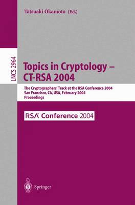 Book cover for Topics in Cryptology--Ct-RSA 2004