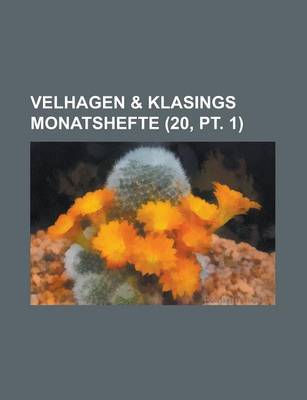 Book cover for Velhagen & Klasings Monatshefte (20, PT. 1 )
