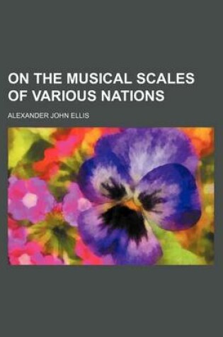 Cover of On the Musical Scales of Various Nations