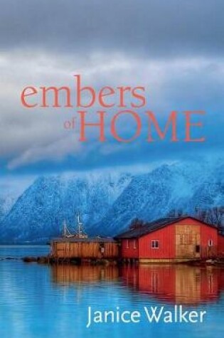 Cover of Embers Of Home