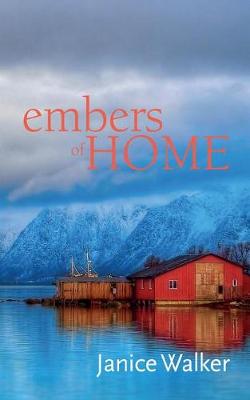 Book cover for Embers Of Home