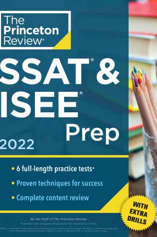 Cover of Princeton Review SSAT and ISEE Prep, 2022