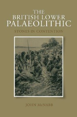 Cover of The British Lower Palaeolithic