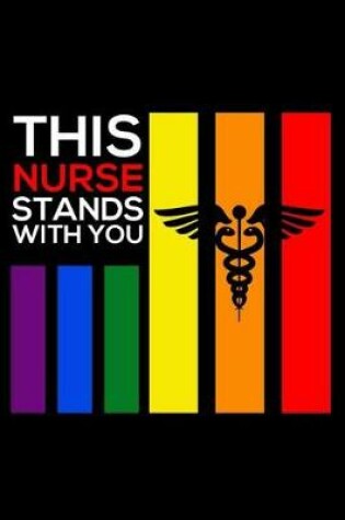 Cover of This Nurse Stands With You