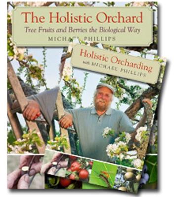 Book cover for The Holistic Orchard (Book & DVD Bundle)